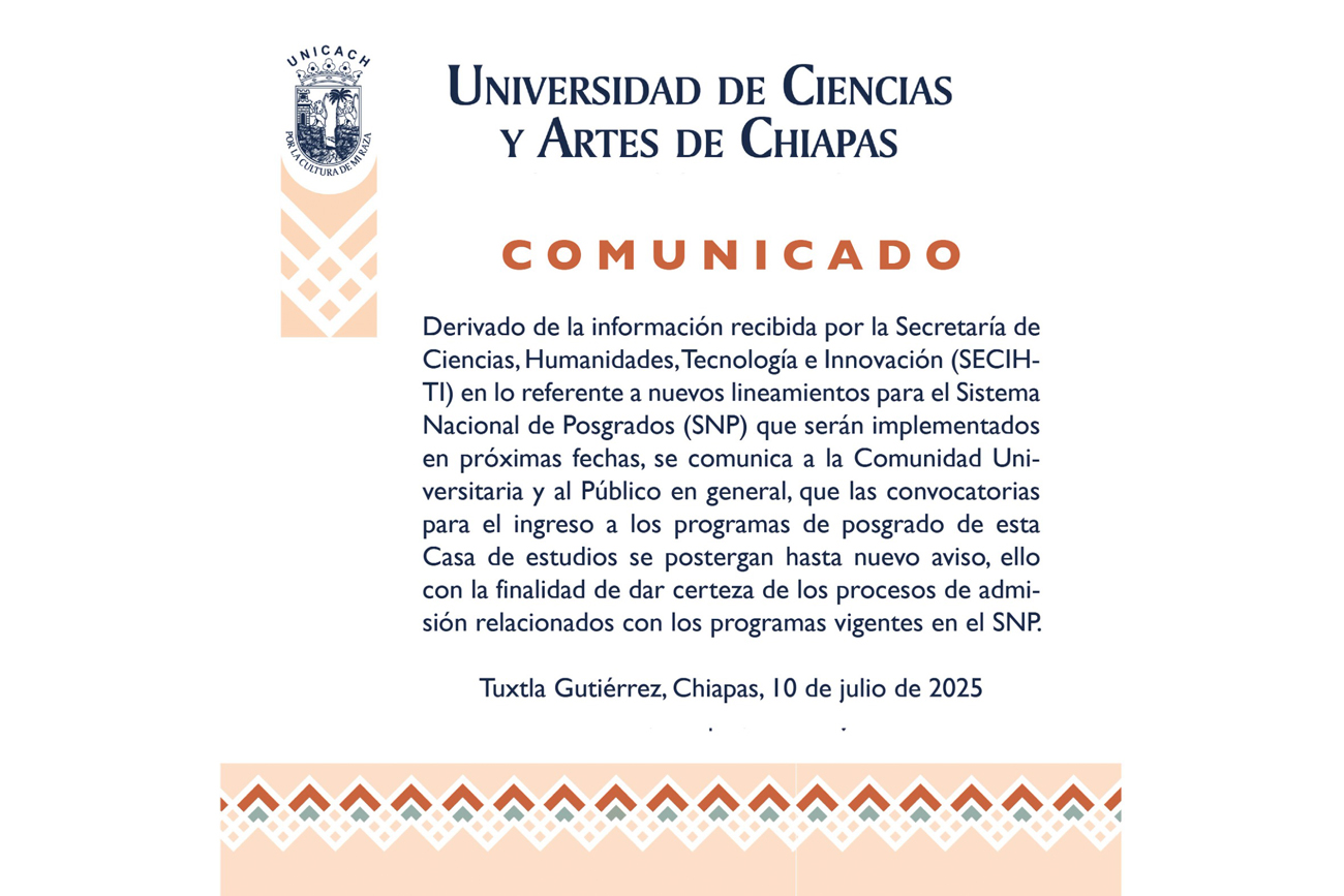 Comunicado oficial sobre los Programas de Posgrado de la UNICACH 2025